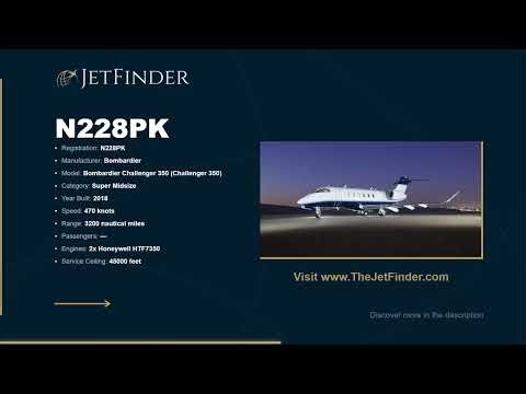 N228PK Bombardier Challenger 350 | Specs, Owner & History