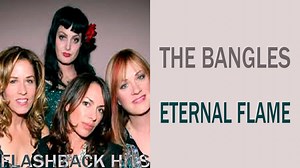 The Bangles - Eternal Flame (1988) | FlashBack Hits