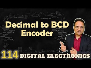 Mind Luster - Learn Decimal to BCD Encoder Basics Working Truth Table Boolean Expression and Circuit