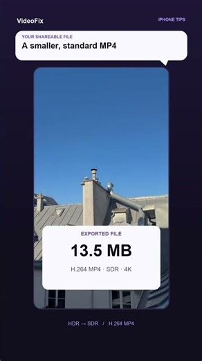 366.8 MB to 13.5 MB: Convert iPhone HDR Video with VideoFix