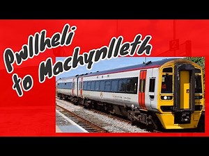 Pwllheli to Machynlleth | FULL JOURNEY | Transport for Wales 158 Sprinter (Cambrian Coast Line)