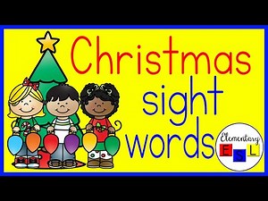 Learn About Christmas AND Practice Sight Words! (for Kindergarten with Visuals for ELLs)