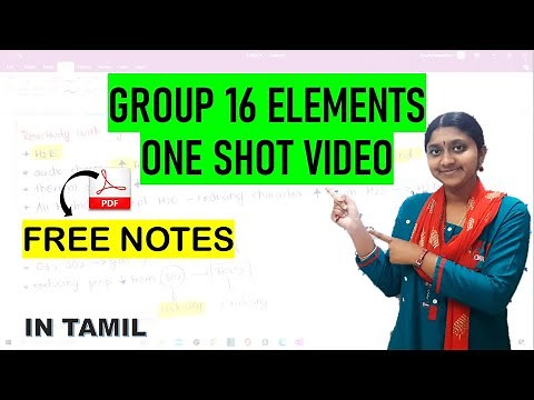 GROUP 16 ELEMENTS ONE SHOT VIDEO | In Tamil | Class 12| P - Block | FREE NOTES PDF🔥🔥