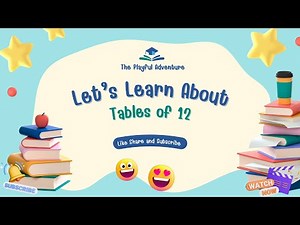 Multiplication Table of 12 | Learn 12 Times Table for Kids