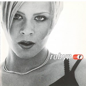 Robyn - Robyn Is Here