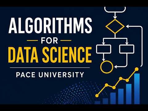 Algorithms of Data Science (Fall 2026) - Session 4c