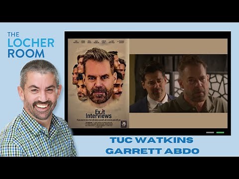 Exit Interviews: Tuc Watkins & Garrett Abdo Talk Love, Loss & Truth | Aug 13, 6:30pm ET