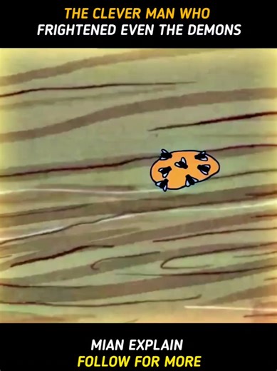 THE CLEVER MAN WHO FRIGHTENED EVEN THE DEMONS #explain #foryoupage❤️❤️ #tiktokpakistanofficial #storytime #1millionaudition