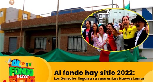 Los Gonzales regresan a su casa en "Las Nuevas Lomas"