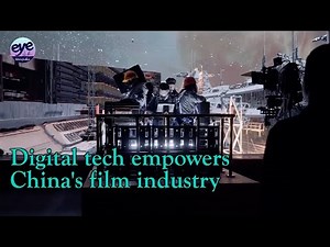 World-leading innovations reshape China's film production