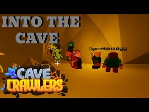 THE FIRST CRAWL | Cave Crawlers