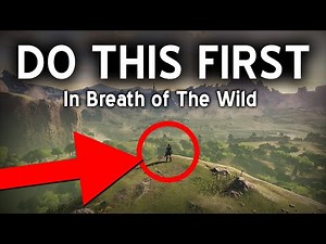 What To Do FIRST in Breath of The Wild!