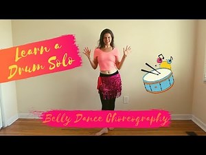 Learn to Belly Dance | Drum Solo Choreography | Belly Dancing Tutorial
