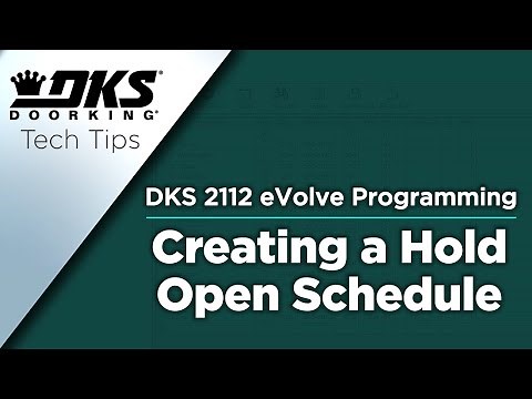 DKS Tech Tips: DoorKing 2112 eVolve Video Entry System – Creating a Hold Open Schedule