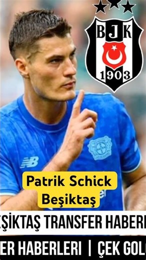 Beşiktaş Transfer ⚽️ Patrik schick Beşiktaş #patrikschick #schick #beşiktaş #leverkusen