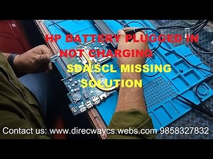 HP AHL50/ ABL52 LA-C701P REV 1.O BATTERY PLUGGED IN NOT CHARGING SOLUTION.