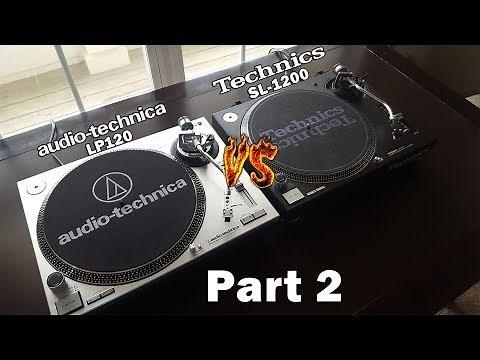 AT-LP120 vs SL-1200 Comparison (Part 2)