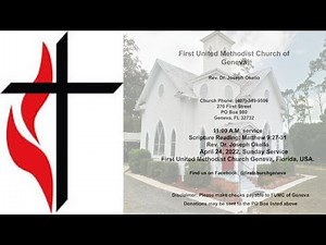 April 24, 2022 Live Service, First United Methodist Church of Geneva