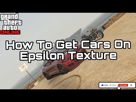 How To Get Cars On Epsi Texture In GTA V Online