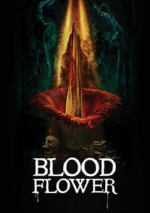 Blood Flower Trailer