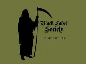 ALBUM REVIEW: Grimmest Hits - Black Label Society - Distorted Sound Magazine