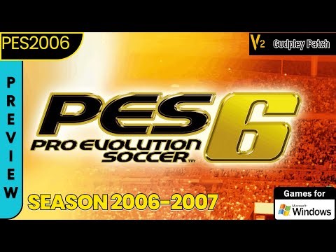 PES 6 - Gudpley Patch Original Season 2006-07 (PC) V2 | DOWNLOAD