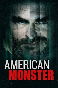 American Monster: We Were Fooled