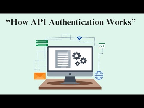 API authentication explained