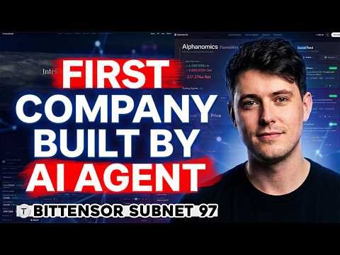 First Company Built by AI Agent - Subnet 97 on Bittensor