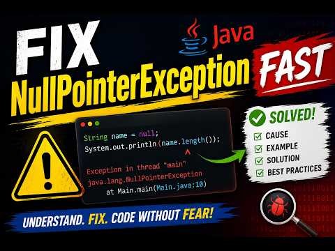 How to Fix NullPointerException in Java