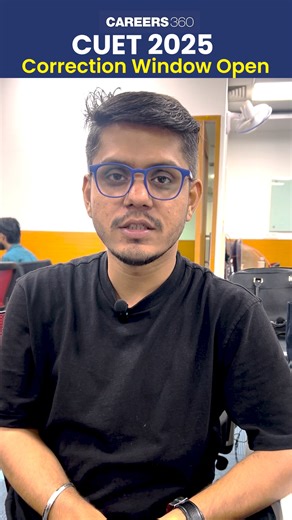 CUET 2025 Correction Window Open: How to Correct Your Application...