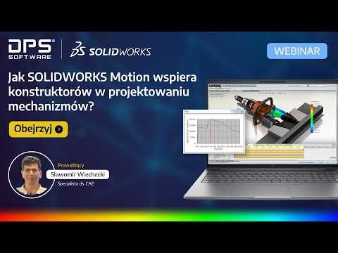 How does SOLIDWORKS Motion support designers in mechanism design? | DPS Software