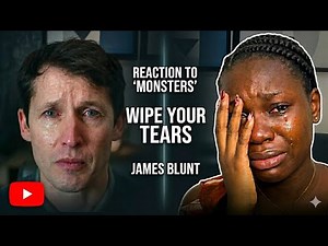 First time reacting to James Blunt's 'Monsters' | Emotional Reaction