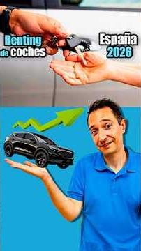 ¿SABÍAS QUE 1 DE CADA 4 COCHES EN ESPAÑA YA ES DE RENTING? 🚗