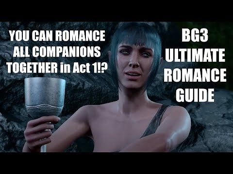 Romance Multiple Companions? The ultimate guide! Baldur's Gate 3