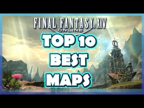 THE BEST MAPS of FINAL FANTASY XIV