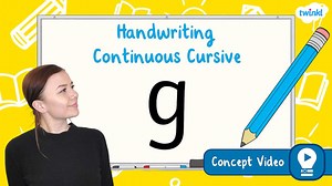 The Letter 'g' | Cursive Handwriting Concept Video
