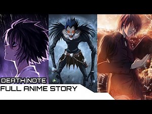 Death Note: Full Story Explained from Start to Finish | Scottayu Anime