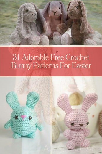 31 Adorable Free Crochet Bunny Patterns For Easter