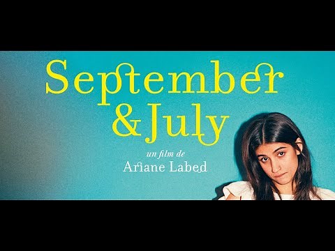 Trailer « September & July » de Ariane Labed | Bande-annonce VOfr