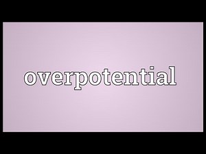 Overpotential Meaning