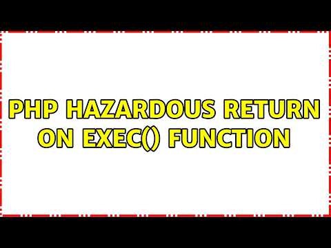 PHP hazardous return on exec() function (2 Solutions!!)