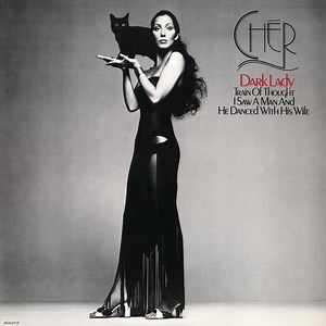 Dark Lady - Cher: Song Lyrics, Music Videos & Concerts