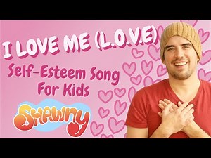 I Love Me (L.O.V.E.) | Self-Esteem Song for Kids