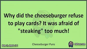 Cheeseburger - Jokes, Puns, Wordplays, and Laughter