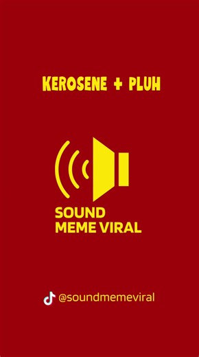 Kerosene Pluh #fypシ゚viral #soundefek #soundviral #viral #fypシ #fyp | kerosene