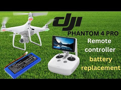 DJI PHANTOM 4 PRO controller battery replacement