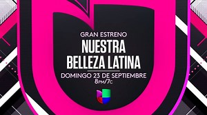 #NuestraBellezaLatina regresa mejor que nunca, rompiendo todas las reglas ¡Sin tallas, sin límites, sin excusas! 👑 GRAN ESTRENO Domingo, 23 de septiembre por Univision | Nuestra Belleza Latina