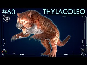 ALL ABOUT THE THYLACOLEO (#60) | ARK: Survival Evolved | The Island Dossiers |