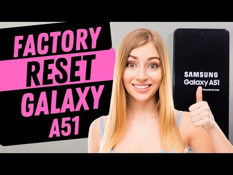 Factory Reset Hard Reset Samsung Galaxy A51 - The Fastest Way
